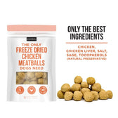 The Only Freeze Dried Chicken Meatballs Dogs Need - TRICK & TAILS